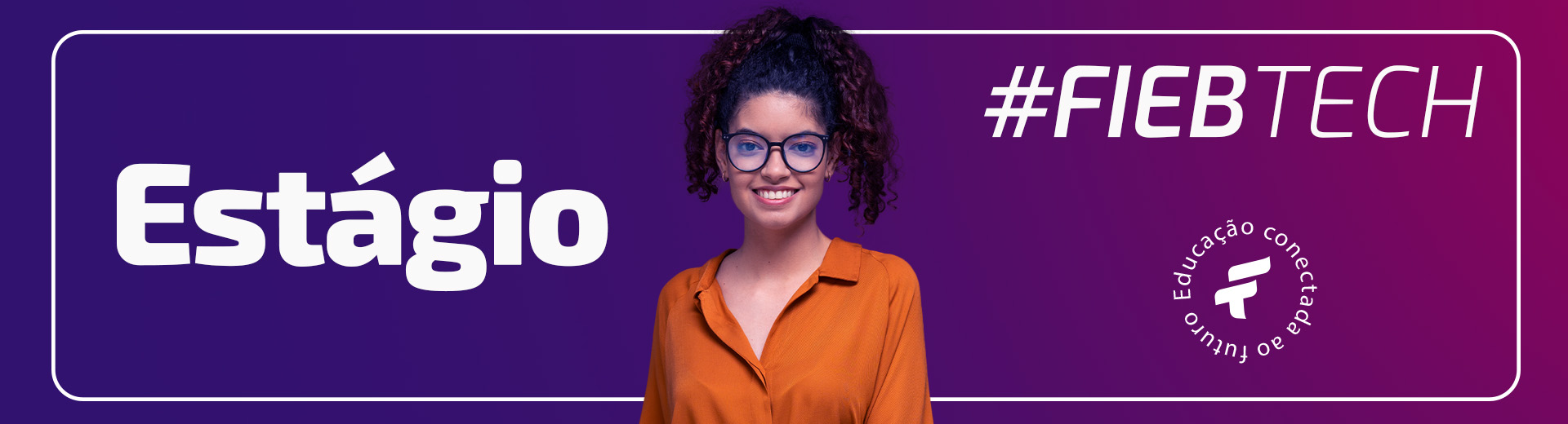 Banner de anúncio do Estágio com gradiente roxo.